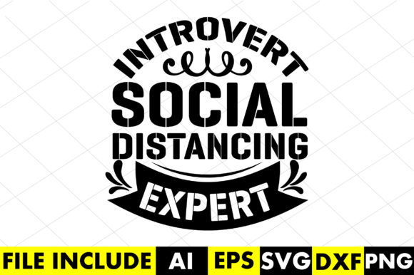 Download Introvert Social Distancing Expert - Social distancing Collection