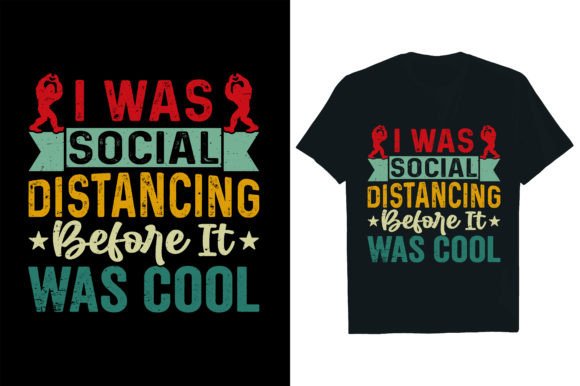 Download I Was Social Distancing Before It Was Co - Social distancing Collection